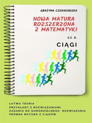cover image of Ciągi Nowa matura rozszerzona z matematyki